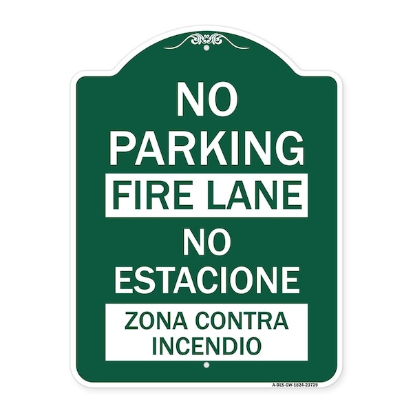 Signmission No Parking Fire Lane-No Estacione Zona Contra Incendio, Green & White Alum, 18" x 24", GW-1824-23729 A-DES-GW-1824-23729 - main